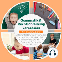 Grammatik & Rechtschreibung verbessern - 4 in 1 Sammelband