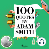 100 Quotes by Adam Smith