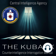 The Kubark Counterintelligence Interrogation Manual