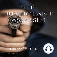 The Reluctant Assassin