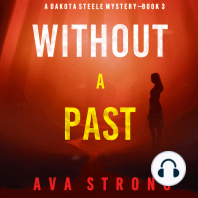 Without A Past (A Dakota Steele FBI Suspense Thriller—Book 3)