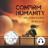 Confirm Humanity and Other Stories