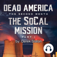 Dead America - The SoCal Mission Pt. 1