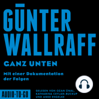 Ganz Unten - Mit einer Dokumentation der Folgen (ungekürzt)