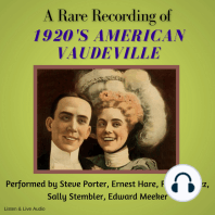 A Rare Recording of 1920's American Vaudeville