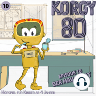 Korgy 80, Episode 10