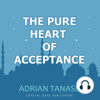 The Pure Heart of Acceptance