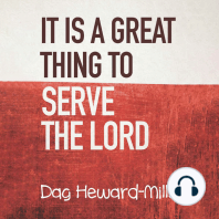 It Is a Great Thing to Serve the Lord