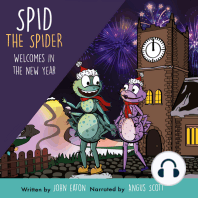Spid the Spider Welcomes in the New Year