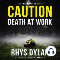 Caution Death At Work