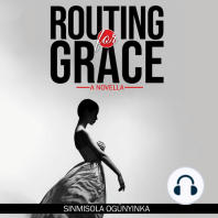 Routing for Grace