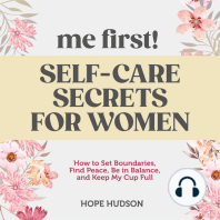 Me First! Self-Care Secrets for Women