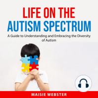 Life on the Autism Spectrum