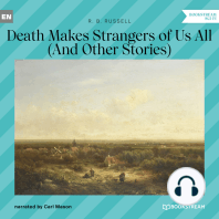 Death Makes Strangers of Us All - And Other Stories (Unabridged)