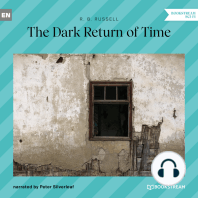 The Dark Return of Time (Unabridged)