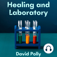 Healing and Laboratory