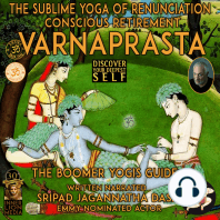 Varnaprast The Sublime Yoga Of Renunciation