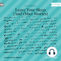 Leave Your Sleep - And Other Stories (Unabridged)