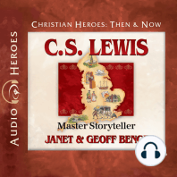 C.S. Lewis: Master Storyteller