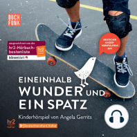 Eineinhalb Wunder und ein Spatz