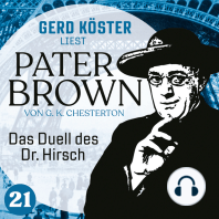 Das Duell des Dr. Hirsch - Gerd Köster liest Pater Brown, Band 21 (Ungekürzt)