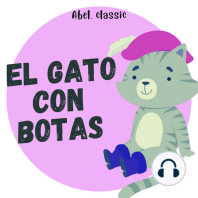 Abel Classics, El Gato con Botas