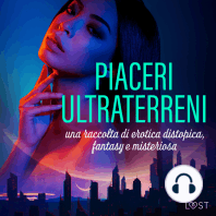 Piaceri ultraterreni