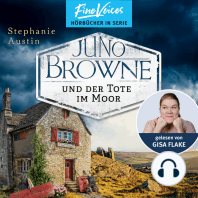 Juno Browne und der Tote im Moor - Juno Browne, Band 2 (ungekürzt)