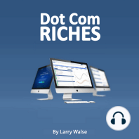 Dot Com Riches