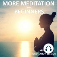 More Meditation for Beginners