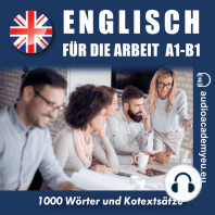 Englisch für die Arbeit A1-B1