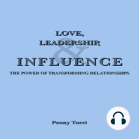Love, Leadership, and Influence