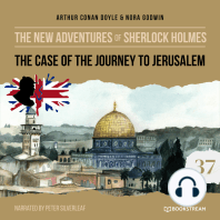 The Case of the Journey to Jerusalem - The New Adventures of Sherlock Holmes, Episode 37 (Unabridged)