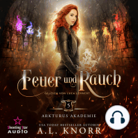 Feuer und Rauch - Arkturus Akademie, Band 5 (ungekürzt)