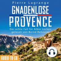 Gnadenlose Provence - Der achte Fall für Albin Leclerc 8 (ungekürzt)