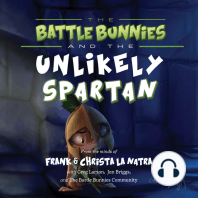 The Battle Bunnies and the Unlikely Spartan