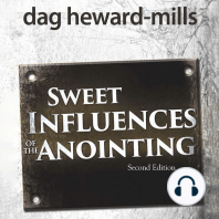 Sweet Influences of The Anointing