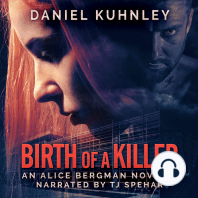 Birth Of A Killer