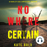 Nowhere Certain (A Harley Cole FBI Suspense Thriller—Book 7)