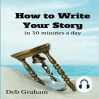 How To Write Your Story in 30 Minutes a Day