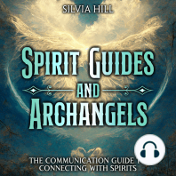 Spirit Guides and Archangels