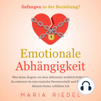 Emotionale Abhängigkeit - Gefangen in der Beziehung?