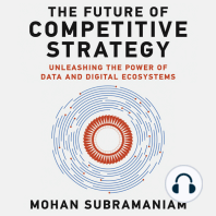 The Future of Competitive Strategy: Unleashing the Power of Data and Digital Ecosystems (Management on the Cutting Edge)