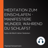 Meditation zum Einschlafen - Manifestiere Wunder, während du schläfst