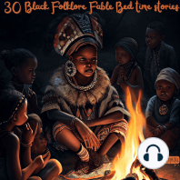 30 Black Folklore Fable Bed time Stories