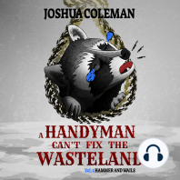 A Handyman Can't Fix The Wasteland Vol. 1