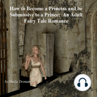 How to Become a Princess and be Submissive to a Prince