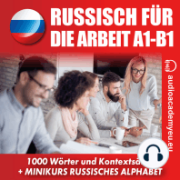 Russisch für die Arbeit A1-B1