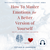 How To Master Emotions For A Better Version Of Yourself