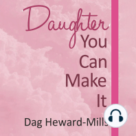 Daughter, You Can Make It